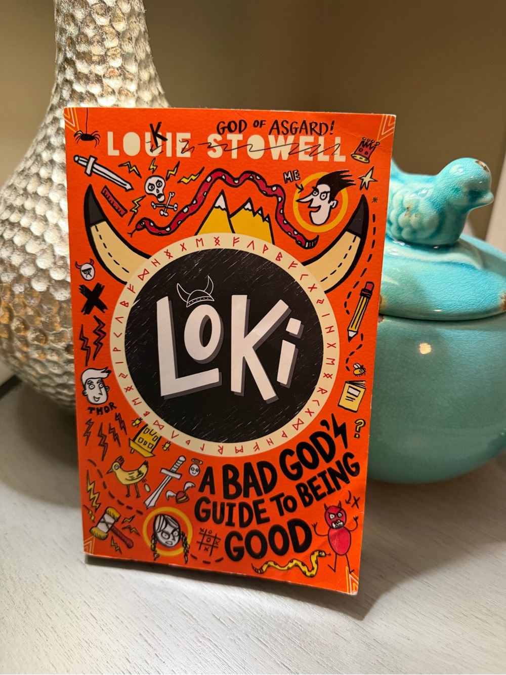 Loki A Bad God’s Guide to Being Good.
